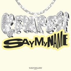 saymyname