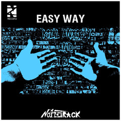 Noizetrack - Easy Way