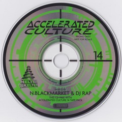 Accelerated Culture 14 Bonus CD: Nicky Blackmarket (21 March 1998)