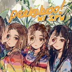 Peekaboo! w/ SP//W
