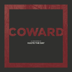 Coward (Remixed & Remastered)