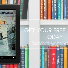 To the Golden Shore: The Life of Adoniram Judson. Costless Read [PDF]