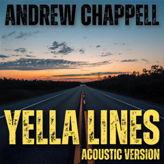 Yella Lines (Acoustic Version)