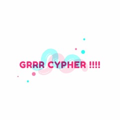@ABE201 - GRRR CYPHAA!!! (Streaming on All Platforms)