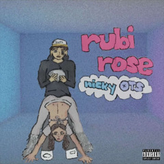 rubi rose (prod@nicky ots)