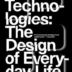 Kindle⚡online✔PDF Radical Technologies: The Design of Everyday Life