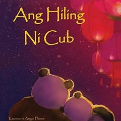 Ebook (Read) Ang Hiling Ni Cub (Tagalog Edition) unlimited