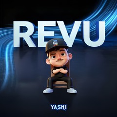 YASHI - REVU (FREE DOWNLOAD)