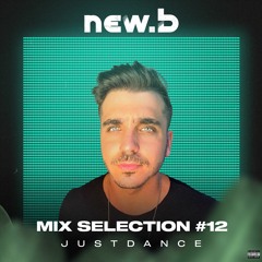 Mix Selection #12 #JustDance