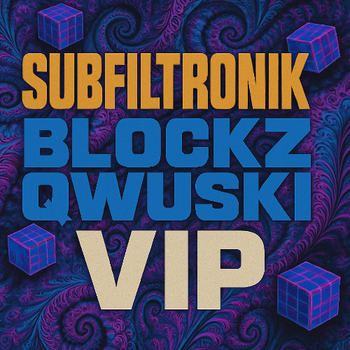 subfiltronik blockz qwuski vip