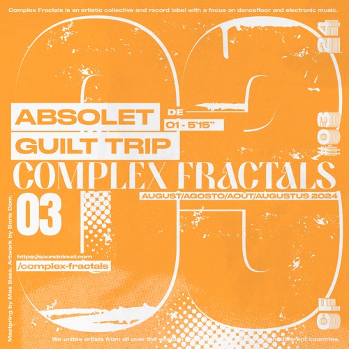 PREMIERE: Absolet - Guilt Trip [CFS03]