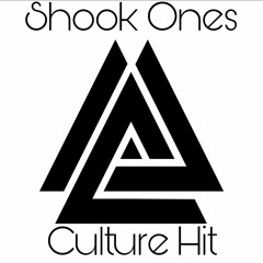 Shook - Ones (Culture Hit Bootleg)