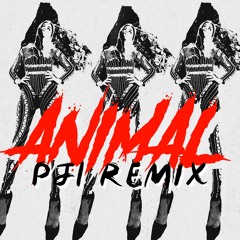 ANIMAL (PJI Remix)