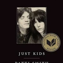 Read Book Just Kids by Patti Smith