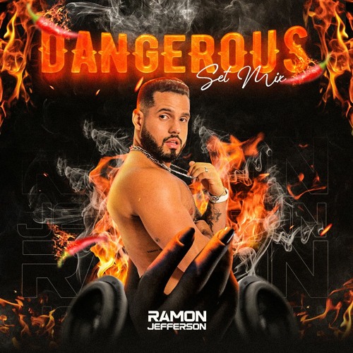 DANGEROUS SET MIX