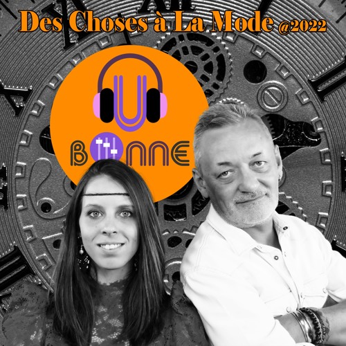 Des Choses à La Mode @2022  - UbOnne !