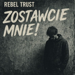 Zostawcie Mnie!