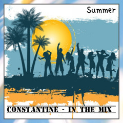 Constantine - In the Mix (Summer)