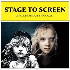 Stage to Screen: Les Misérables