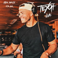 Texoh Live - Hyde Beach 8-13-22
