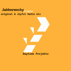 Jabberwocky Radio Joy Mix