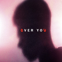 Over You