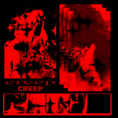 creep (cabber) [music video in description]