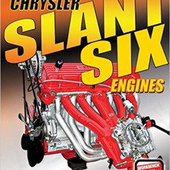 GET EBOOK 💙 Chrysler Slant Six Engines: How to Rebuild and Modify by  Doug Dutra [EP