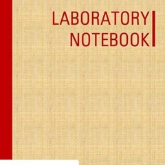 Get EPUB 🖍️ Laboratory Notebook: Lab - Laboratory Journal Notebook - 100 Numbered Pa