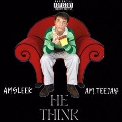 AMGLeek Ft Bgm.TeeJay