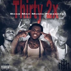 BMM Thirty2x- Don't Like Me
