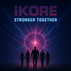iKORE - Stronger Together