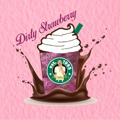 dirty strawberry (phase0)