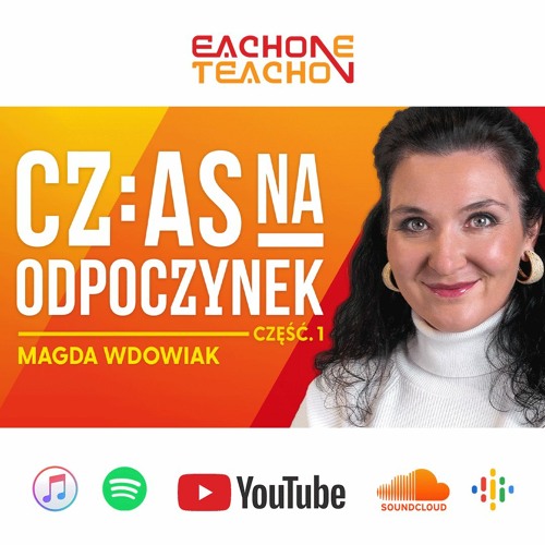 E1T1 | #198 - Jak Poradzić Sobie z Przemęczeniem? - Magda Wdowiak [Część 1]