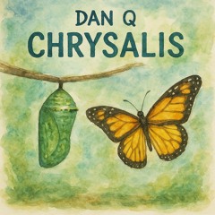 Chrysalis