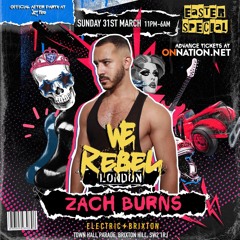 REBEL - WE PARTY LONDON EASTER SPECIAL (31.03.2024)