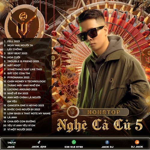 NST Nghệ Cả Củ Vol 5 - DJ Jack