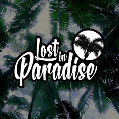 Lost in my Paradise