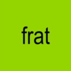 frat *xoa