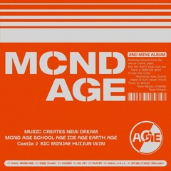 MCND - Intro : MCND AGE