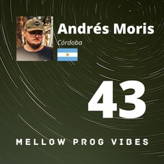 Mellow Prog Vibes 43