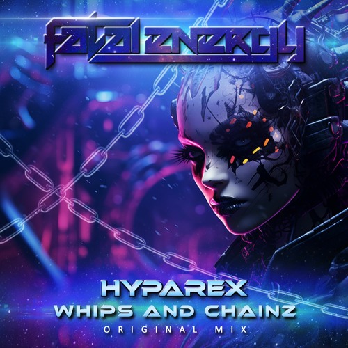 Hyparex - Whips & Chainz (Original Mix)