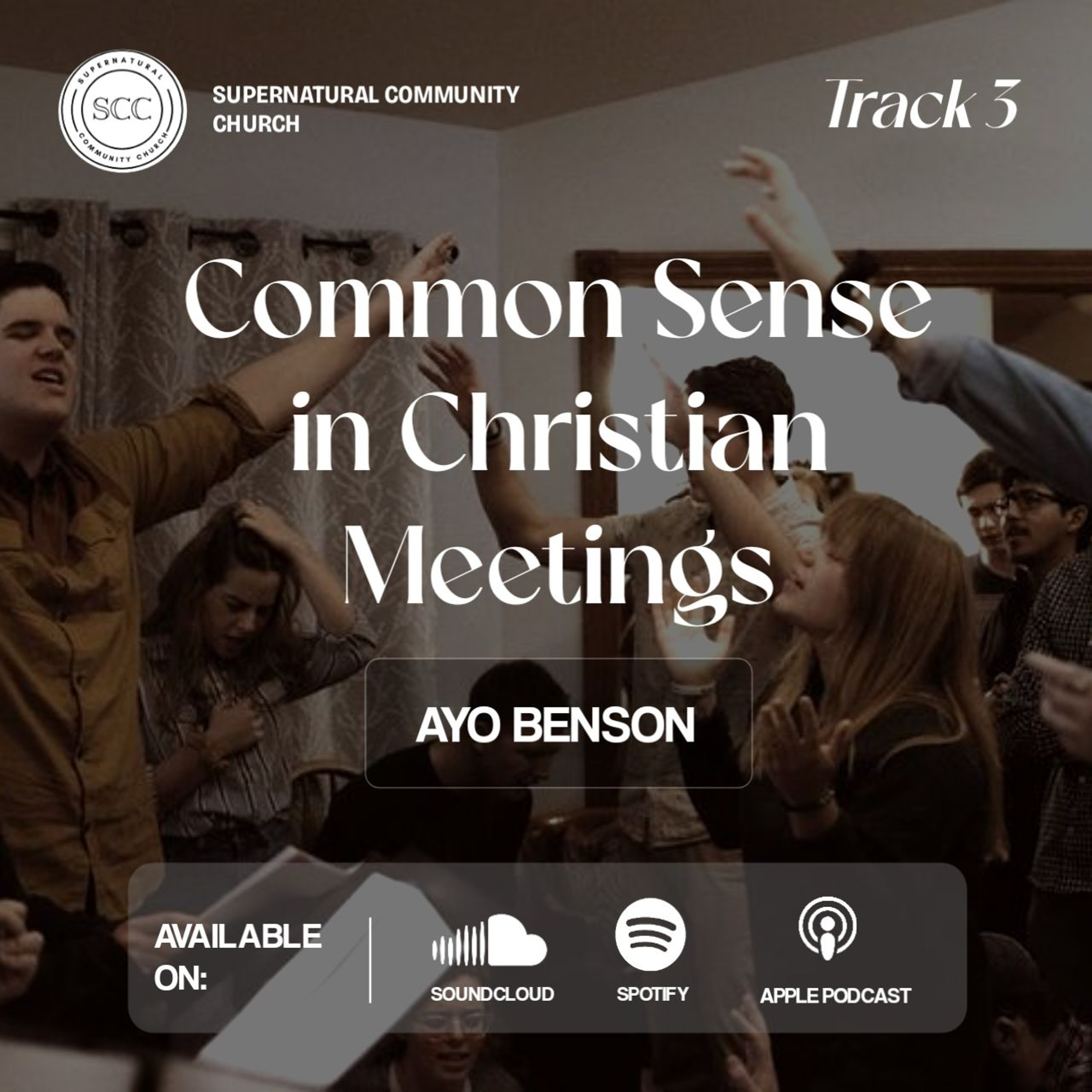 Common Sense In Christian Meetings (3)