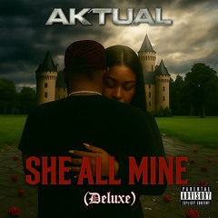 She All Mine (Radio Edit)