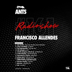 ANTS Radio Show 161 hosted by Francisco Allendes
