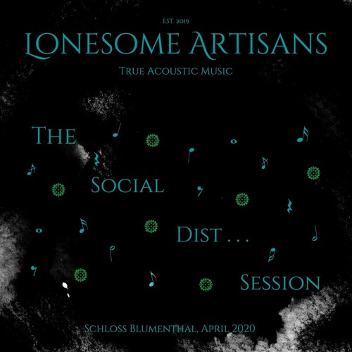 Lonesome Artisans - Don't Drag Me Down (2020 - The Social Dist... Session)