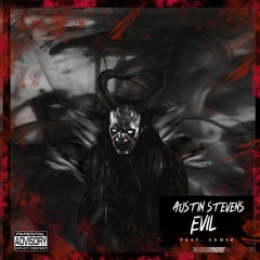 Evil (feat. KKM16) (Prod. 2Deep)