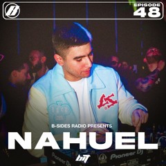 B-Sides Radio #048: Nahuel