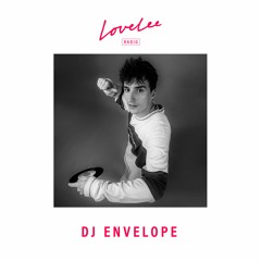 DJ Envelope @ Lovelee Radio 06.10.21