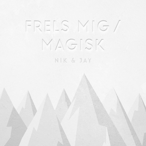 Stream Frels Mig by Nik & Jay | Listen online for free on